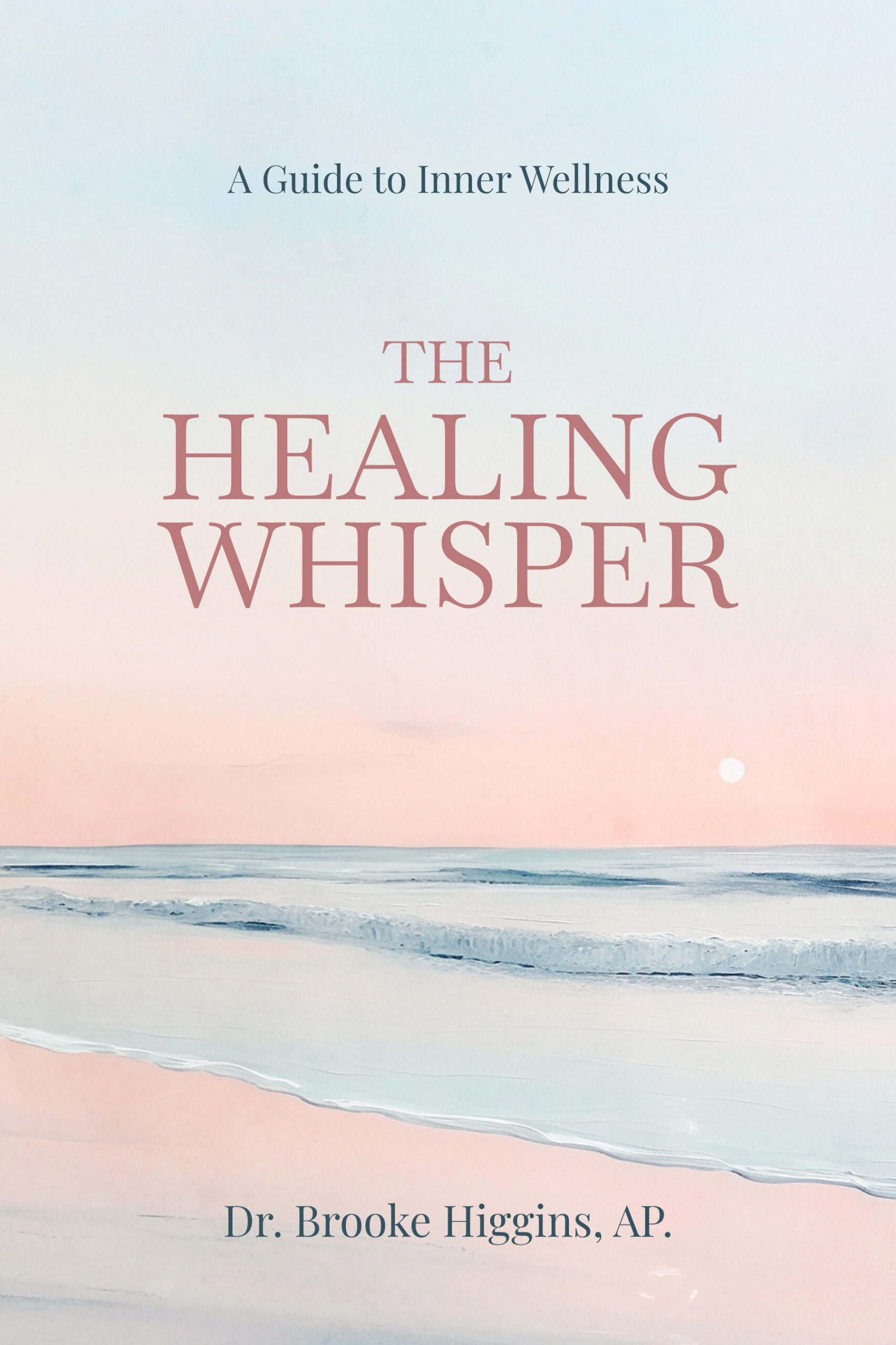 The Healing Whisper Book